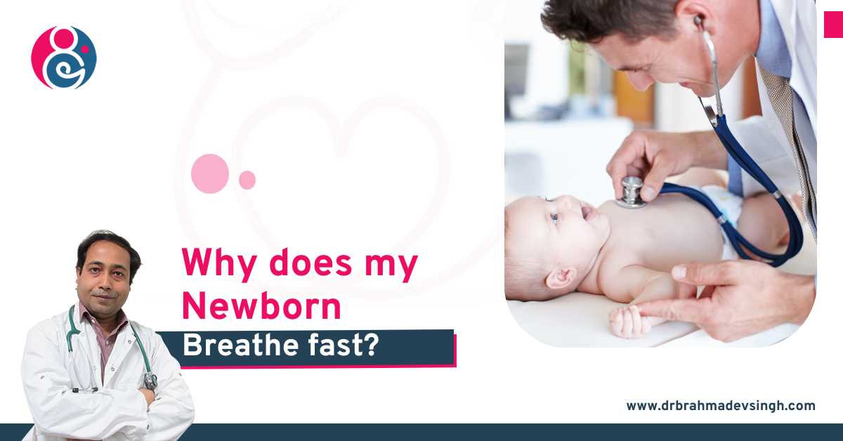 Why Does my Newborn Breathe Fast?